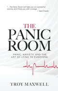 The Panic Room: Panic, Anxiety, and the Art of Lying to Everyone - Paperback