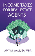 Income Taxes for Real Estate Agents - Paperback