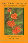Medicinal Plants of the Mountain West - Paperback