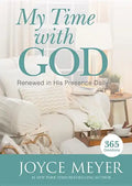 My Time with God: Renewed in His Presence Daily - Hardcover