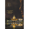 Don't Close Your Eyes - Paperback
