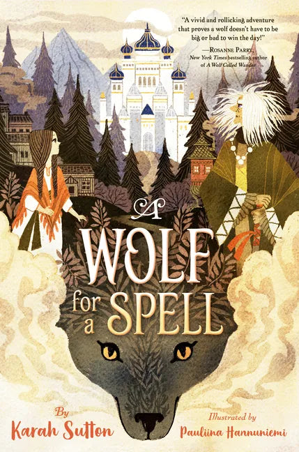 A Wolf for a Spell - Hardcover