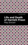 Life and Death of Harriett Frean - Paperback