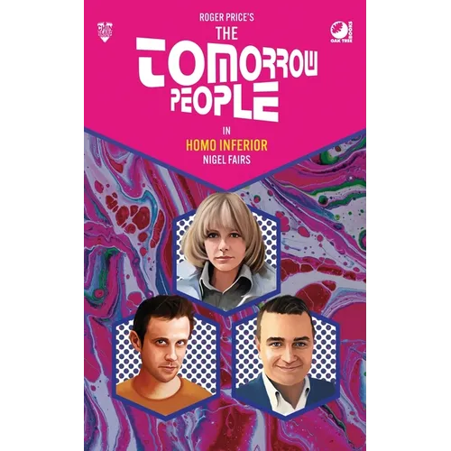 The Tomorrow People - Homo Inferior - Paperback