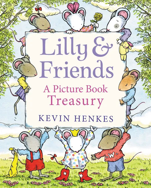 Lilly & Friends: A Picture Book Treasury - Hardcover