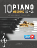 10 Piano Weddings Songs: Easy songs for Piano & Church Organ - for an low level performer, church musicians, organists, students, children, tee - Paperback