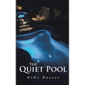 The Quiet Pool - Paperback