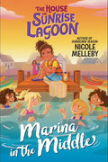 The House on Sunrise Lagoon: Marina in the Middle - Paperback