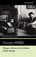 Things: A Story of the Sixties and a Man Asleep - Paperback