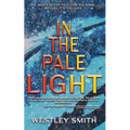 In the Pale Light - Paperback