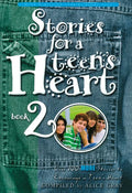 Stories for a Teen's Heart, Book 2 - Paperback