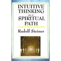 Intuitive Thinking as a Spiritual Path - Hardcover