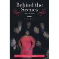 Behind the Scenes: After the Pain - Paperback