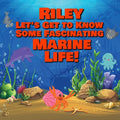 Riley Let's Get to Know Some Fascinating Marine Life!: Personalized Baby Books with Your Child's Name in the Story - Ocean Animals Books for Toddlers - Paperback
