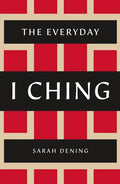 The Everyday I Ching - Paperback