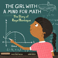 The Girl with a Mind for Math: The Story of Raye Montague - Hardcover