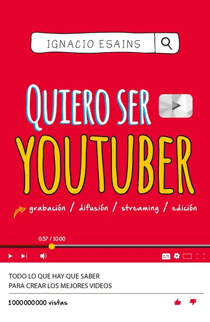Quiero Ser Youtuber / I Want to Be a Youtuber - Paperback