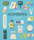 In Great Numbers: How Numbers Shape the World We Live in - Hardcover