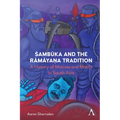 Śambūka and the Rāmāyaṇa Tradition: A History of Motifs and Motives in South Asia - Hardcover