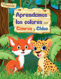 Aprendamos Los Colores con Camron y Chloe - Paperback