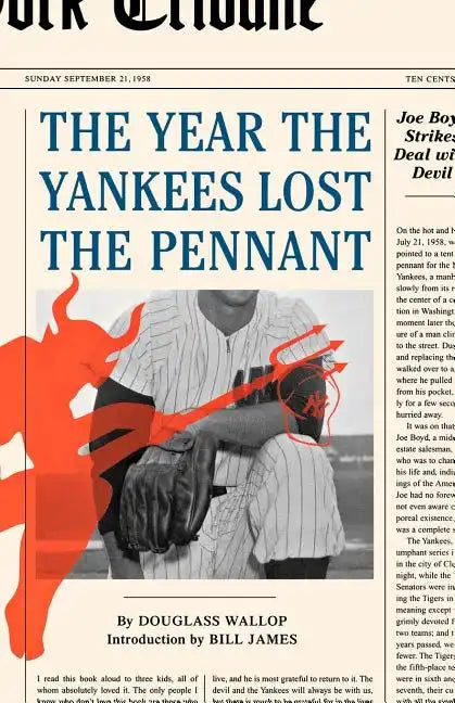 The Year the Yankees Lost the Pennant - Paperback