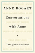 Conversations with Anne: Twenty-Four Interviews - Paperback