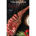 The BBQ Books: The Ultimate 50 Recipes to change the way you barbecue - Hardcover