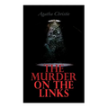 The Murder on the Links: Hercule Poirot's Case - Paperback