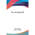 On Learning Golf - Hardcover