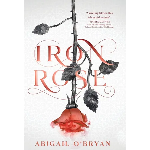 Iron Rose - Hardcover