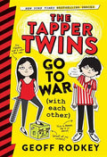 The Tapper Twins Go to War (with Each Other) - Paperback