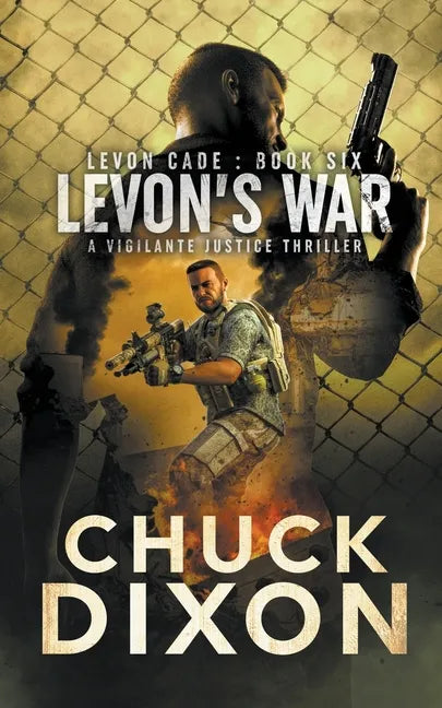 Levon's War: A Vigilante Justice Thriller - Paperback