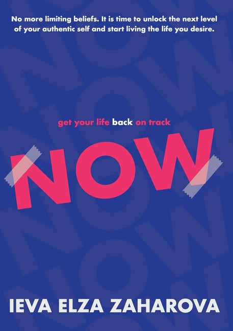get your life back on track NOW - Paperback