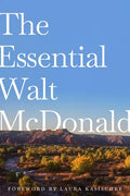 The Essential Walt McDonald - Hardcover