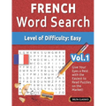 French Word Search - Level of Difficulty: Easy - Vol.1 - Delta Classics - Give Your Eyes a Rest with the Easiest to Read Puzzles on the Market! - Paperback