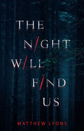 The Night Will Find Us - Paperback