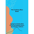 The Cookery Blue Book - Paperback