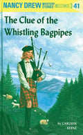 Nancy Drew 41: The Clue of the Whistling Bagpipes - Hardcover