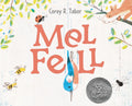 Mel Fell: A Caldecott Honor Award Winner - Hardcover