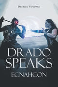 Drado Speaks: Ecnahcon - Paperback