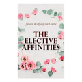 The Elective Affinities - Paperback