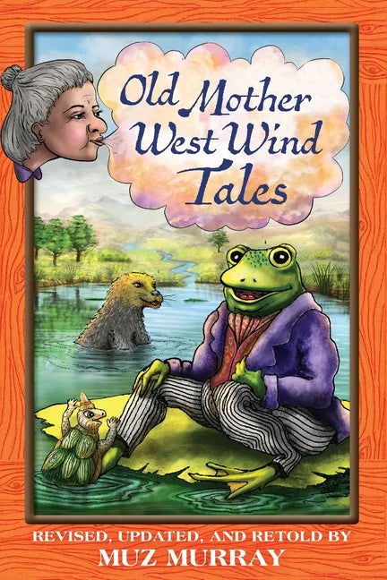 Old Mother West Wind Tales - Paperback