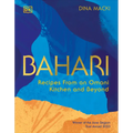 Bahari: Recipes from an Omani Kitchen and Beyond - Hardcover