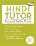 Hindi Tutor: Grammar and Vocabulary Workbook (Learn Hindi with Teach Yourself) - Paperback