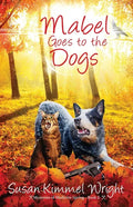 Mabel Goes to the Dogs - Paperback