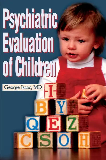 Psychiatric Evaluation of Children - Paperback