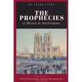 The Prophecies of Michel de Nostredame - Paperback