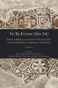 Ve-'Ed Ya'aleh (Gen 2: 6), volume 2: Essays in Biblical and Ancient Near Eastern Studies Presented to Edward L. Greenstein - Paperback