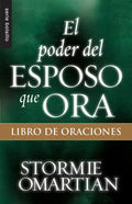 El Poder del Esposo Que Ora: Libro de Oraciones - Serie Favoritos - Paperback