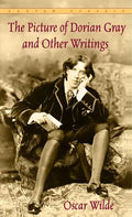 The Picture of Dorian Gray and Other Writings - Paperback